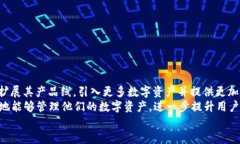   Tokenim：探索数字资产管